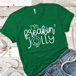I'm Freakin Jolly Premium Tees T-Shirts CustomCat Kelly Green X-Small 