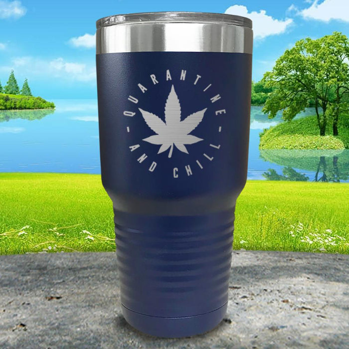 Quarantine And Chill Engraved Tumbler