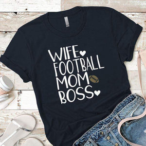 Football Mom Boss Premium Tees T-Shirts CustomCat Midnight Navy X-Small 