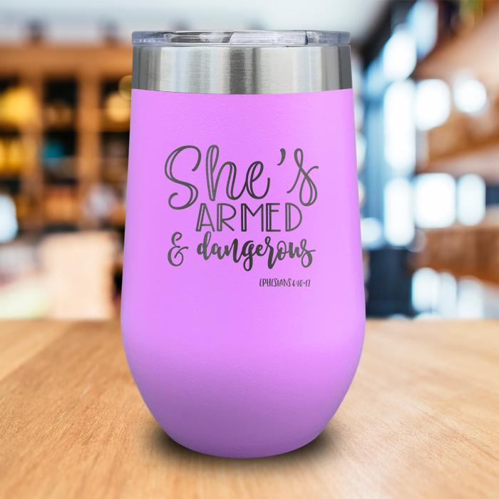 Armed And Dangerous Engraved Wine Tumbler