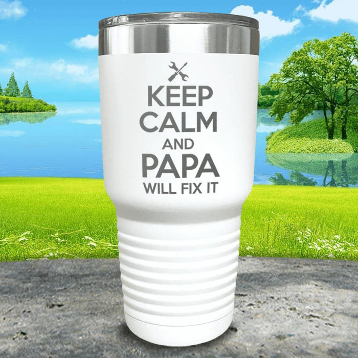 Keep Calm Papa Will Fix It Engraved Tumbler Tumbler ZLAZER 30oz Tumbler White 