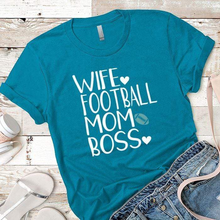 Football Mom Boss Premium Tees T-Shirts CustomCat Turquoise X-Small 