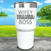 Wifey Mama Boss Engraved Tumblers Tumbler ZLAZER 30oz Tumbler White 