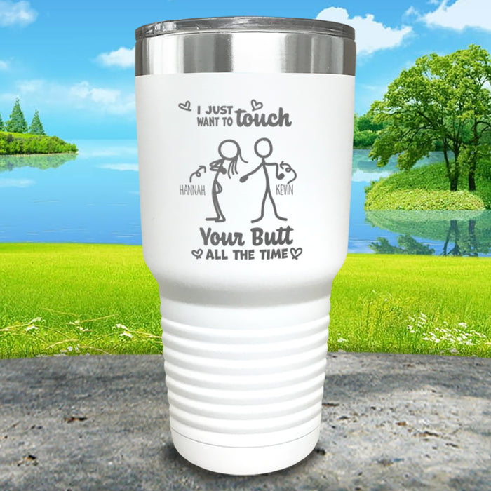 Touch Your Butt Personalized Engraved Tumbler