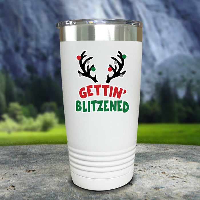 Getting Blitzened Color Printed Tumblers