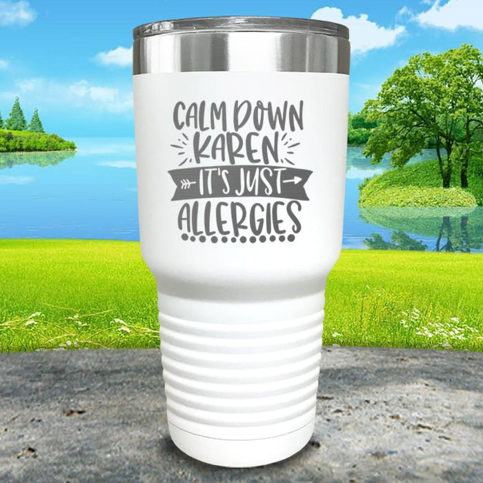 Calm Down Karen Engraved Tumbler