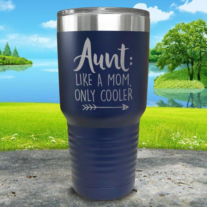 Aunt Like A Mom Only Cooler Engraved Tumbler Tumbler ZLAZER 30oz Tumbler Navy 