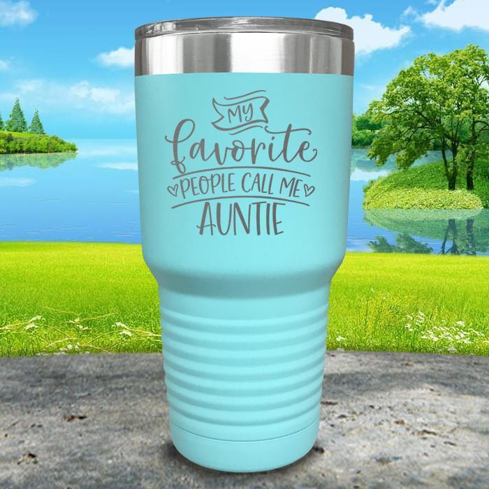 My Favorite People Call Me Auntie Engraved Tumbler Tumbler ZLAZER 30oz Tumbler Mint 