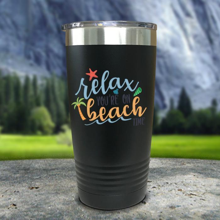 Relax You're On Beach Time Color Printed Tumblers Tumbler ZLAZER 20oz Tumbler Black 