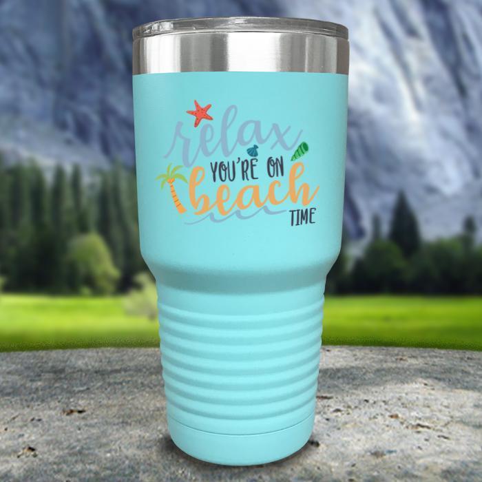 Relax You're On Beach Time Color Printed Tumblers Tumbler ZLAZER 30oz Tumbler Mint 