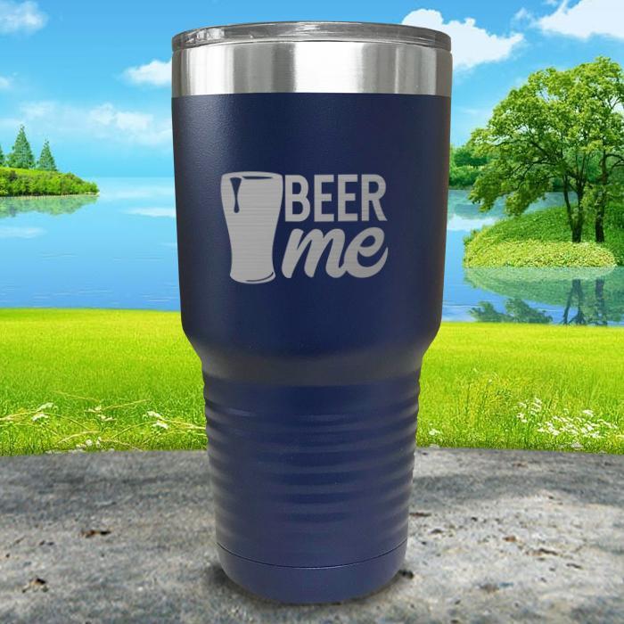 Beer Me Engraved Tumbler Tumbler ZLAZER 30oz Tumbler Navy 