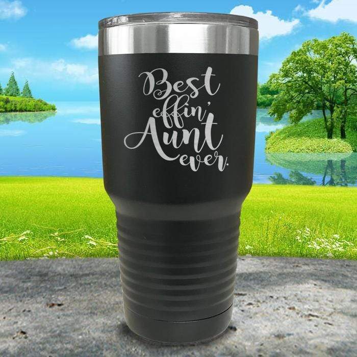 Best Effin Aunt Ever Engraved Tumbler Tumbler ZLAZER 30oz Tumbler Black 