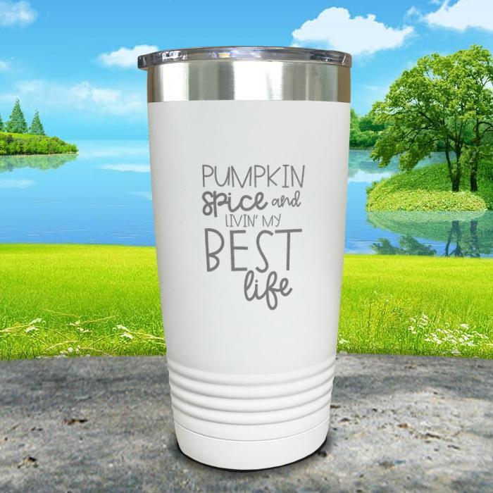 Pumpkin Spice Livin' My Best Life Engraved Tumbler Tumbler ZLAZER 20oz Tumbler White 