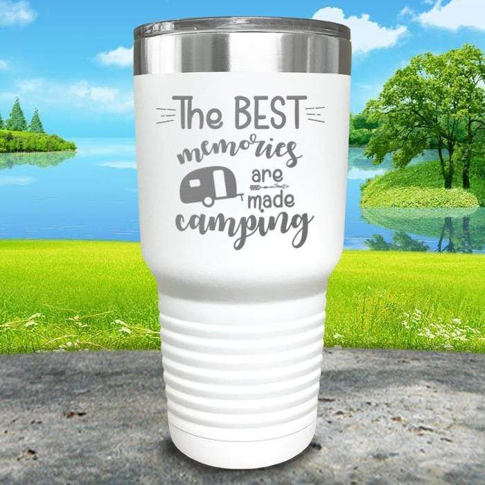 Best Memories Are Made Camping Engraved Tumbler Tumbler ZLAZER 30oz Tumbler White 