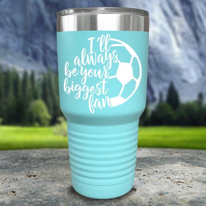 Always her Biggest Fan Soccer Color Printed Tumblers Tumbler Nocturnal Coatings 30oz Tumbler Mint 