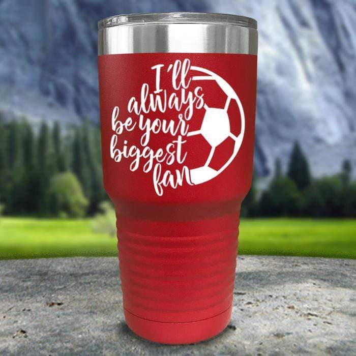 Always her Biggest Fan Soccer Color Printed Tumblers Tumbler Nocturnal Coatings 30oz Tumbler Red 