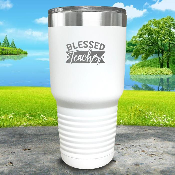 Blessed Teacher Engraved Tumbler Tumbler ZLAZER 30oz Tumbler White 