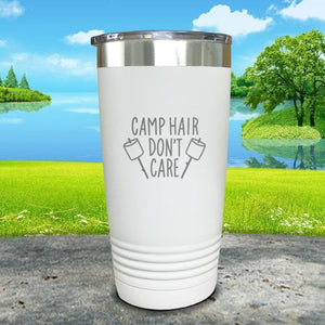 Camp Hair Don't Care Engraved Tumbler Tumbler Nocturnal Coatings 20oz Tumbler White 