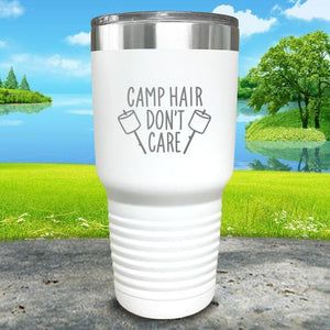 Camp Hair Don't Care Engraved Tumbler Tumbler Nocturnal Coatings 30oz Tumbler White 