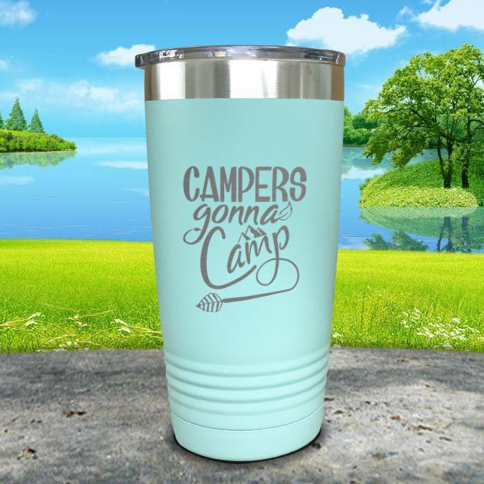 Campers Gonna Camp Engraved Tumbler Tumbler ZLAZER 20oz Tumbler Mint 