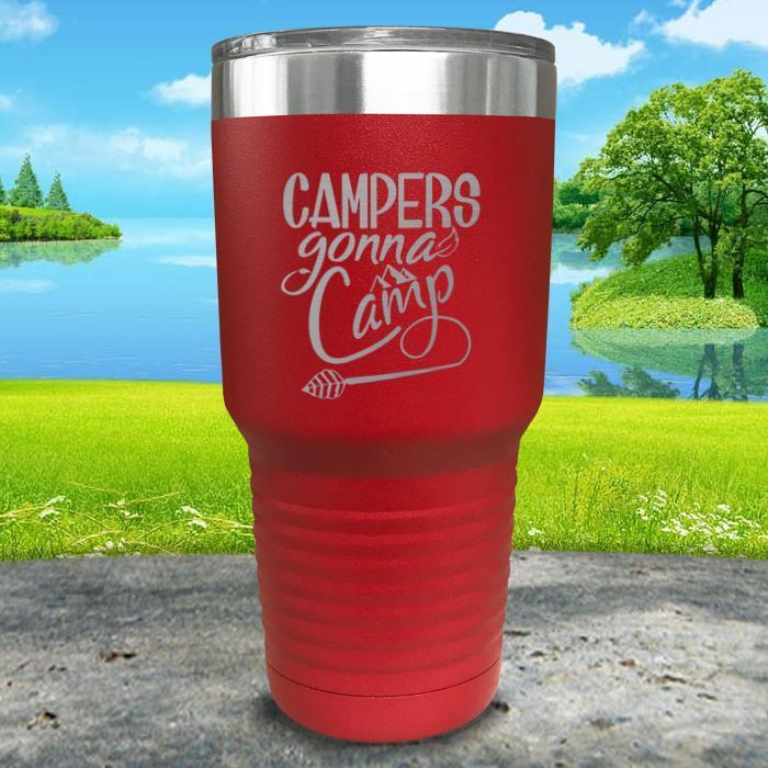 Campers Gonna Camp Engraved Tumbler Tumbler ZLAZER 30oz Tumbler Red 