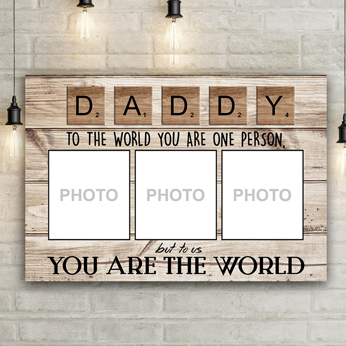 To Us You Are The World Personalized Premium Canvas
