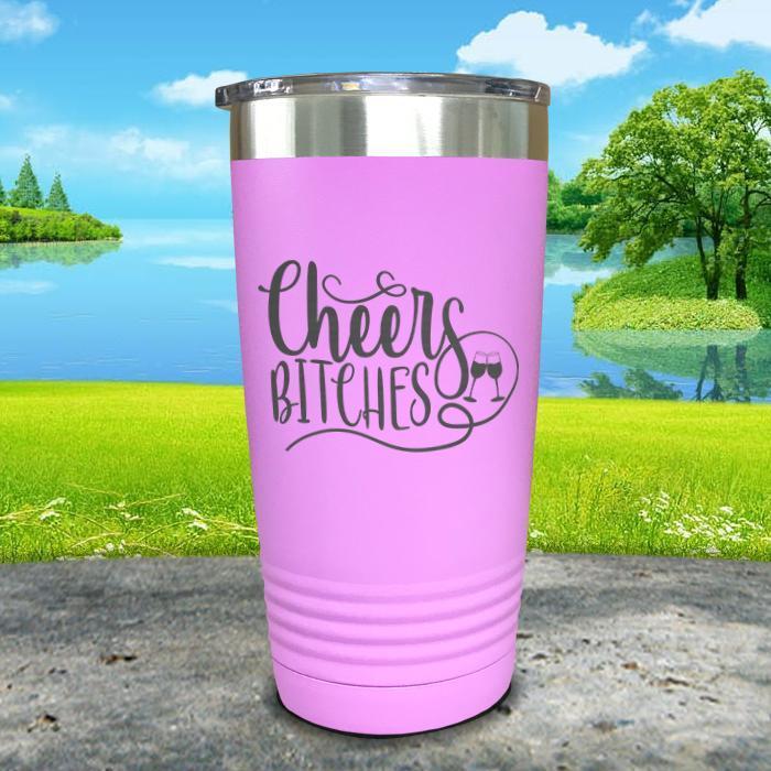 Cheers Bitches Engraved Tumbler Tumbler ZLAZER 20oz Tumbler Lavender 