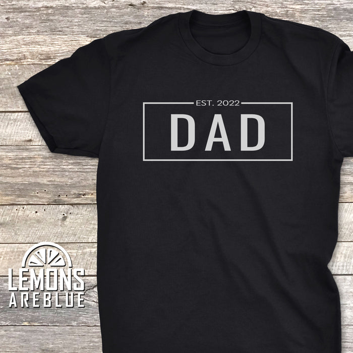 Dad EST (CUSTOM) Premium Tees