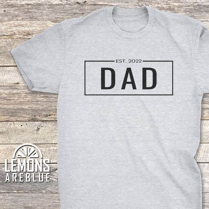 Dad EST (CUSTOM) Premium Tees