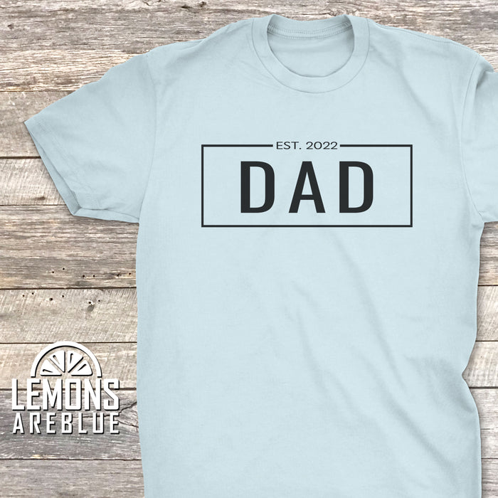 Dad EST (CUSTOM) Premium Tees