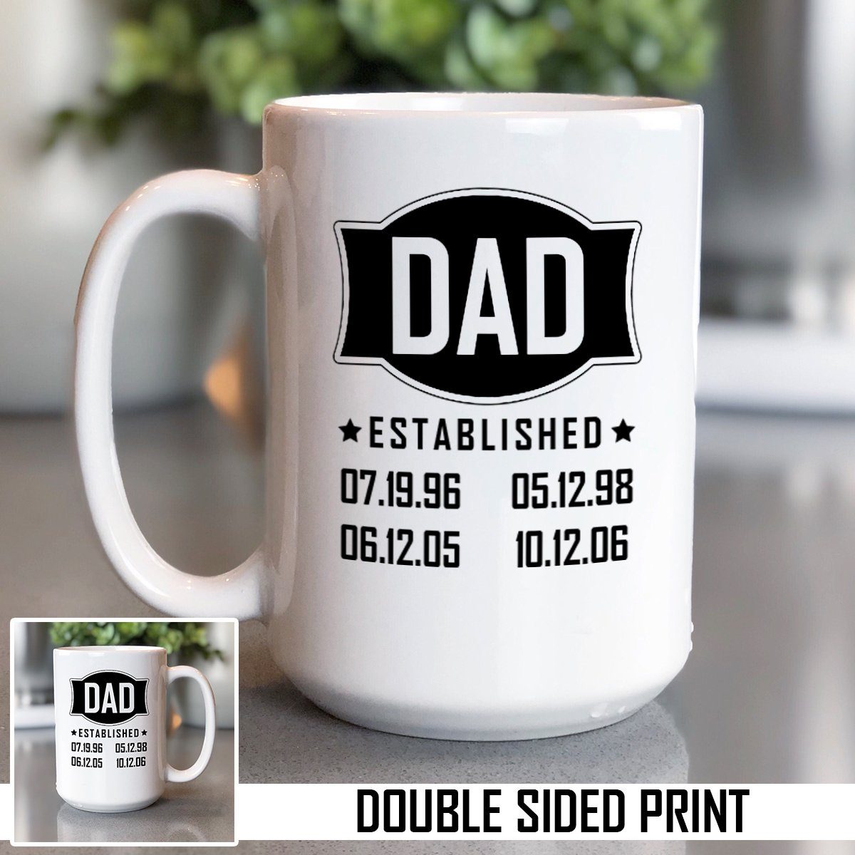 Personalized Dad Established Double Sided Printed Mug