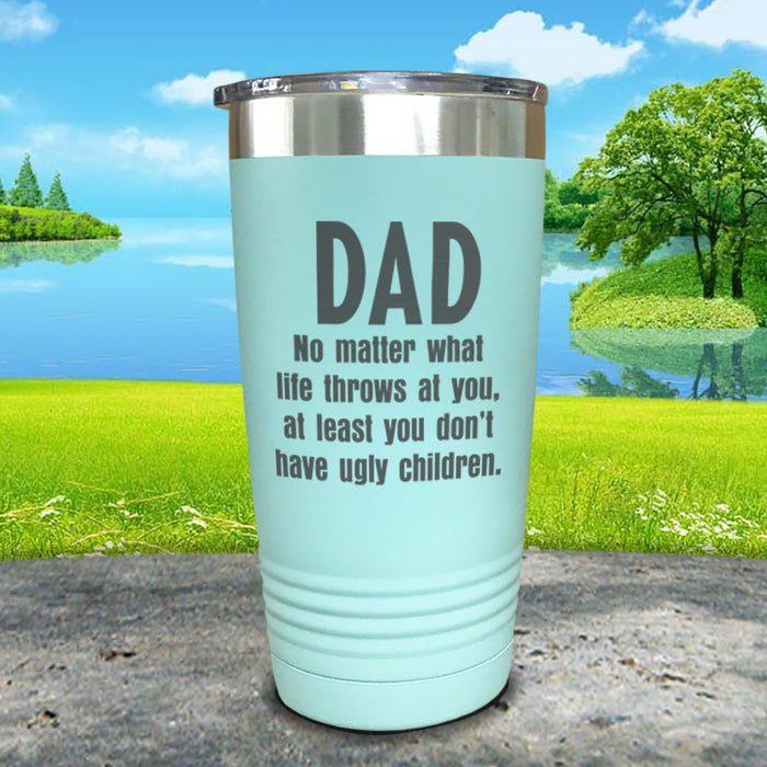 Dad No Matter What Engraved Tumbler