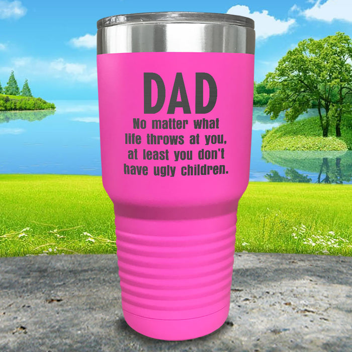 Dad No Matter What Engraved Tumbler