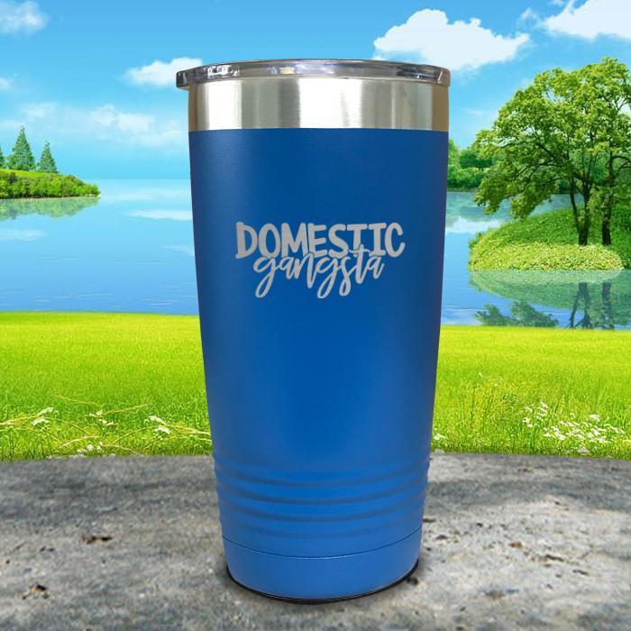 Domestic Gangsta Engraved Tumbler Tumbler ZLAZER 20oz Tumbler Blue 