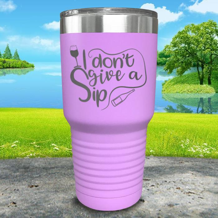 I Don't Give a Sip Engraved Tumbler Tumbler ZLAZER 30oz Tumbler Lavender 