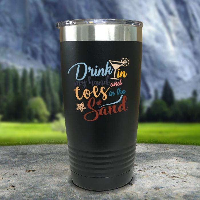 Drink In my Hand and Toes In The Sand Color Printed Tumblers Tumbler Nocturnal Coatings 20oz Tumbler Black 