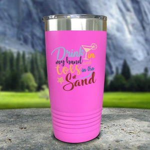 Drink In my Hand and Toes In The Sand Color Printed Tumblers Tumbler Nocturnal Coatings 20oz Tumbler Pink 
