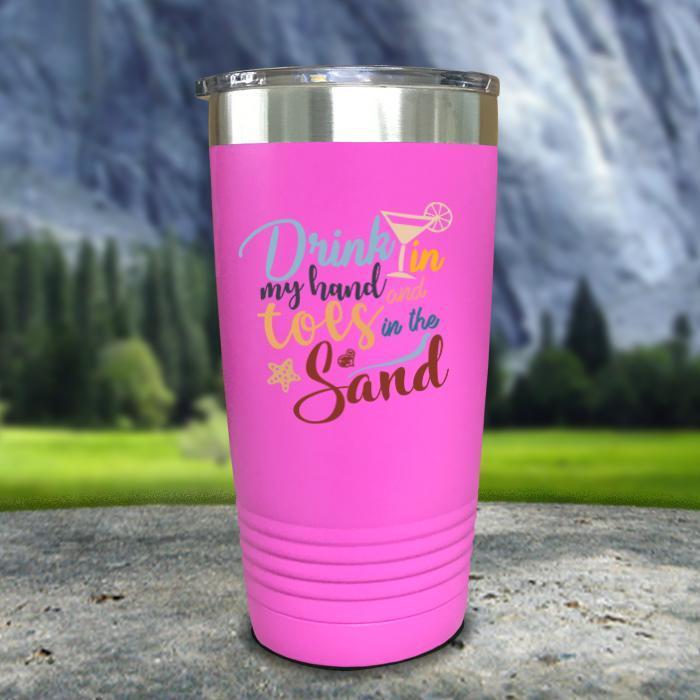 Drink In my Hand and Toes In The Sand Color Printed Tumblers Tumbler Nocturnal Coatings 20oz Tumbler Pink 