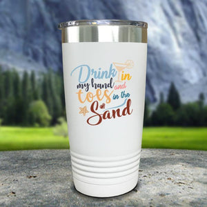 Drink In my Hand and Toes In The Sand Color Printed Tumblers Tumbler Nocturnal Coatings 