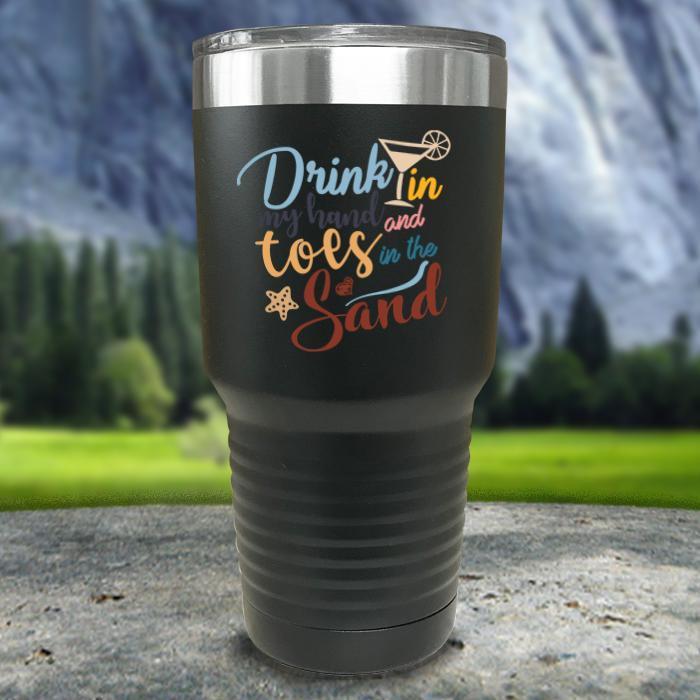 Drink In my Hand and Toes In The Sand Color Printed Tumblers Tumbler Nocturnal Coatings 30oz Tumbler Black 