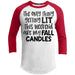 The Only Thing Getting Lit Raglan T-Shirts CustomCat White/Red X-Small 