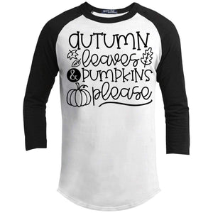 Autumn Leaves & Pumpkins Please Raglan T-Shirts CustomCat White/Black X-Small 