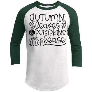Autumn Leaves & Pumpkins Please Raglan T-Shirts CustomCat White/Forest X-Small 