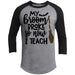 Broom Broke Now I Teach Raglan T-Shirts CustomCat Heather Grey/Black X-Small 