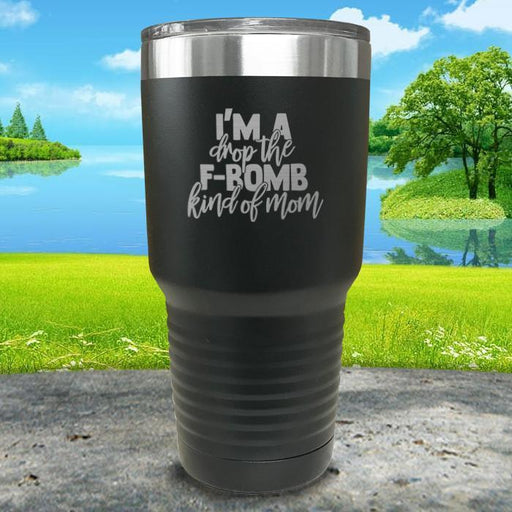 F Bomb Kind Of Mom Engraved Tumbler Tumbler ZLAZER 30oz Tumbler Black 