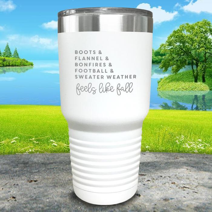 Feels Like Fall Engraved Tumbler Tumbler ZLAZER 30oz Tumbler White 