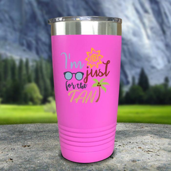 Im Just For The Tan Color Printed Tumblers Tumbler ZLAZER 20oz Tumbler Pink 