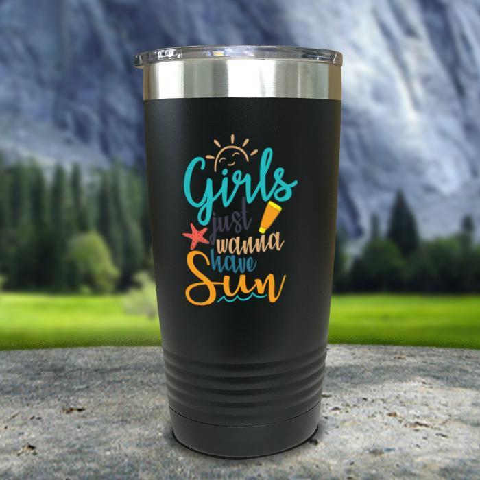 Girls Just Wanna Have Sun Color Printed Tumblers Tumbler Nocturnal Coatings 20oz Tumbler Black 