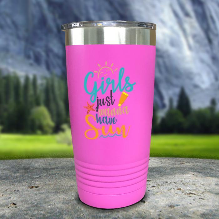 Girls Just Wanna Have Sun Color Printed Tumblers Tumbler Nocturnal Coatings 20oz Tumbler Pink 