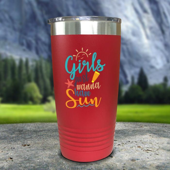 Girls Just Wanna Have Sun Color Printed Tumblers Tumbler Nocturnal Coatings 20oz Tumbler Red 